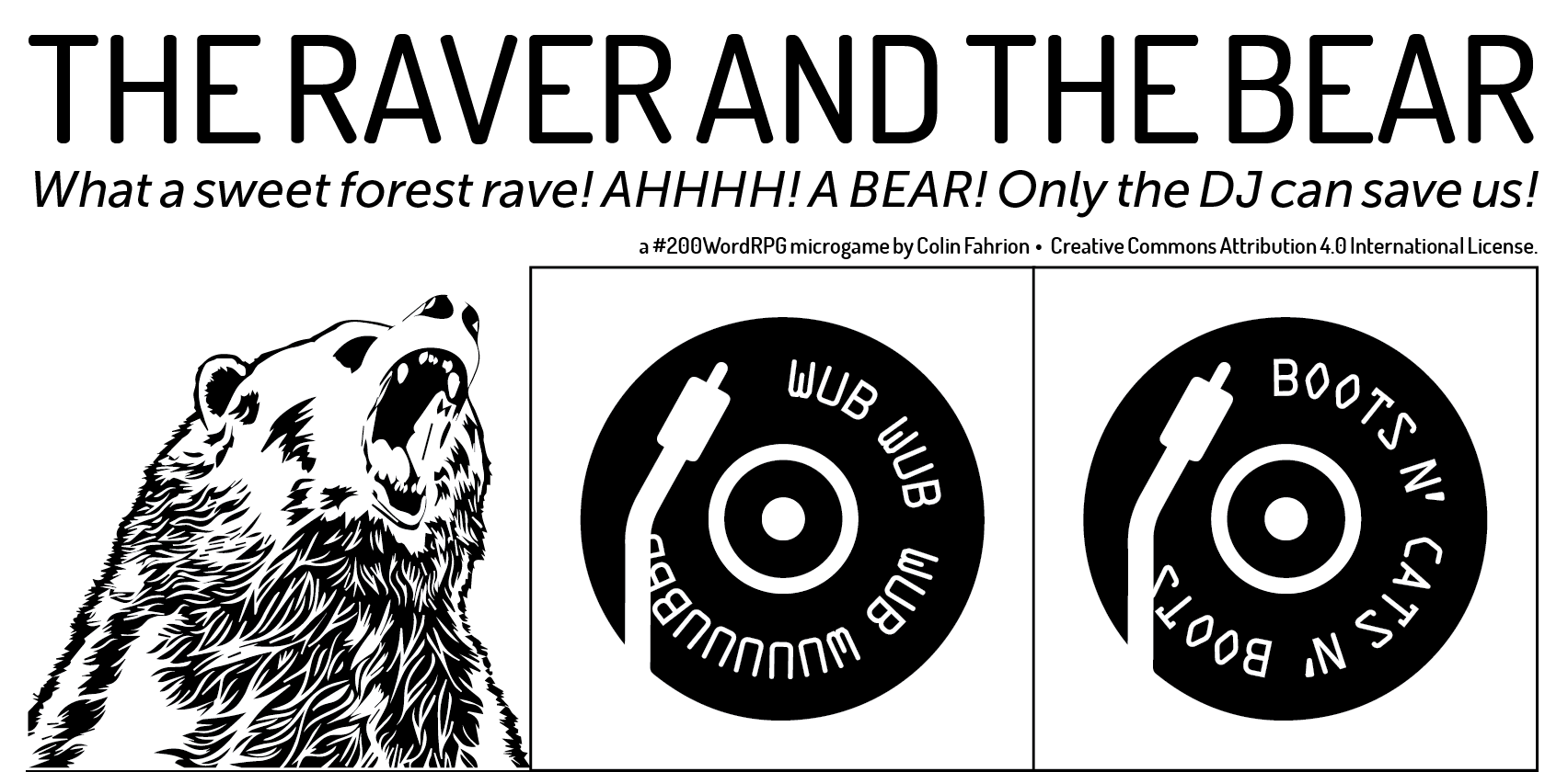 THE RAVER AND THE BEAR